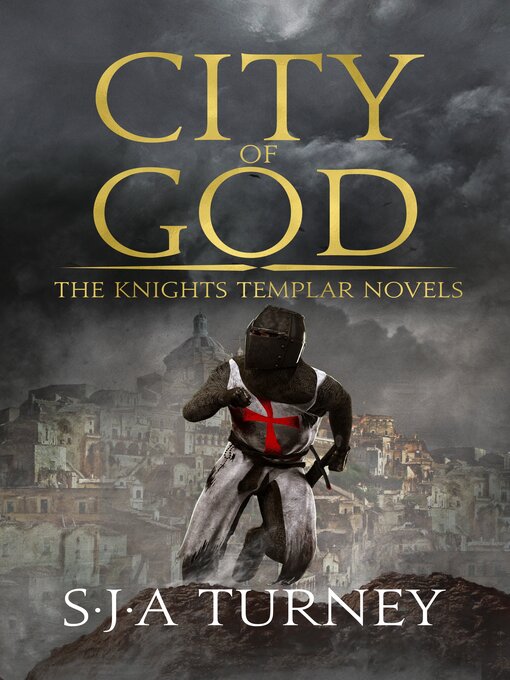 Title details for City of God by S.J.A. Turney - Available